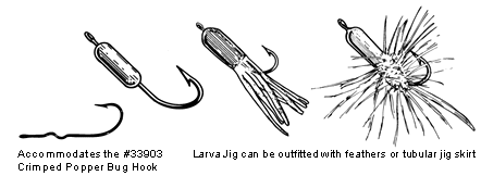 Larva Jig